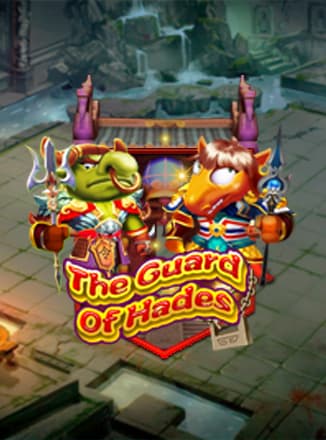 The Guard of Hades