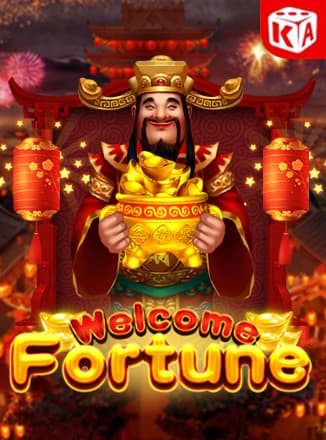 Welcome Fortune