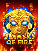 9 Masks of Fire