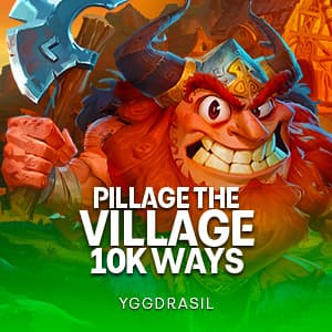 Pillage The Village 10K Ways